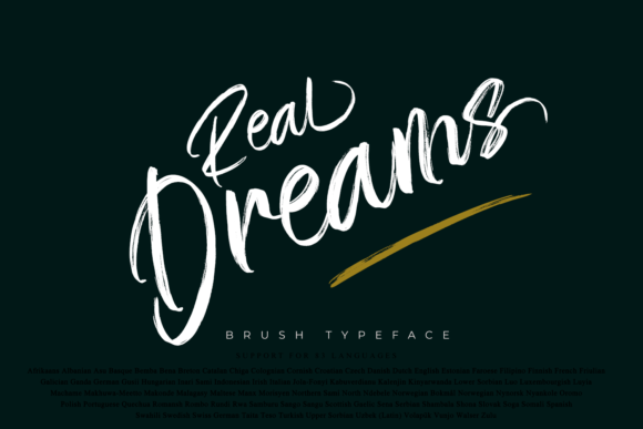 Real Dreams: Mastering the Art of Brushed Handwritten Typography
